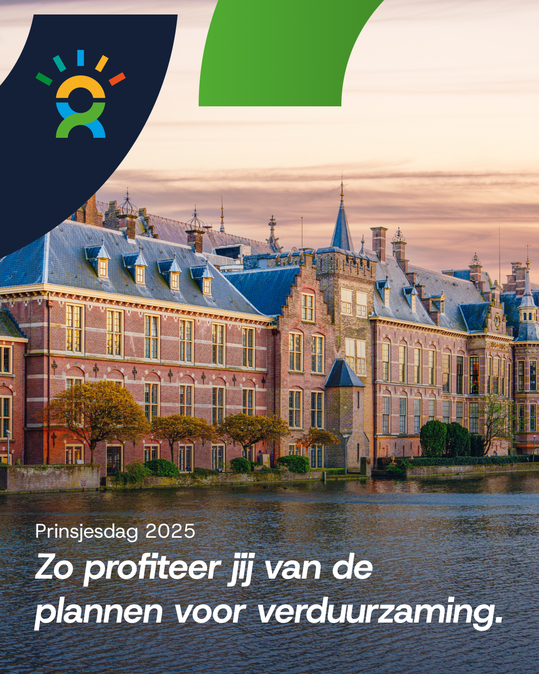Miljoenennota 2025 Het Binnenhof in Den Haag met titel over Miljoenennota 2025: Zo profiteer jij van de plannen voor verduurzaming.